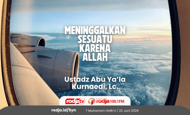 Meninggalkan Sesuatu Karena Allah