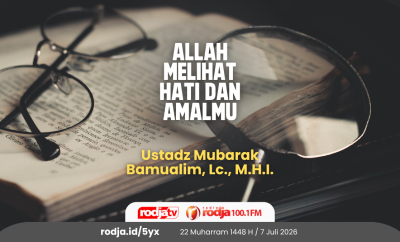 Allah Melihat Hati dan Amalmu