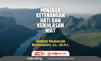 Menjaga Ketenangan Hati dan Keikhlasan Niat