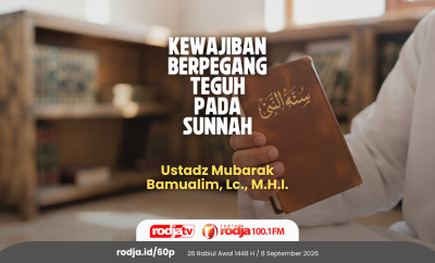 Kewajiban Berpegang Teguh Pada Sunnah