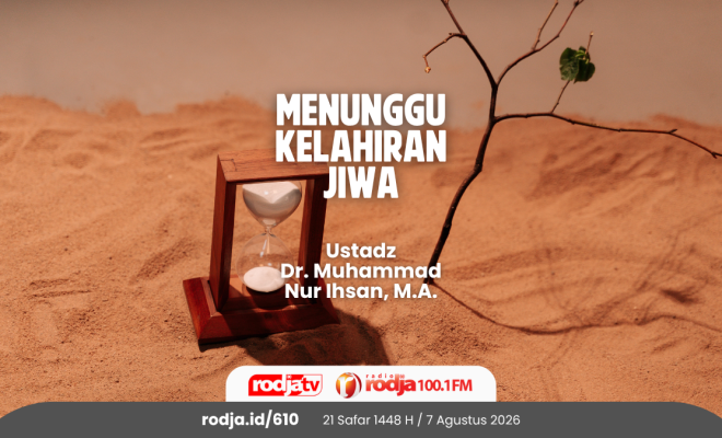 Menunggu Kelahiran Jiwa
