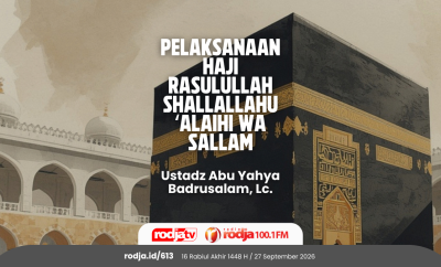 Pelaksanaan Haji Rasulullah Shallallahu ‘Alaihi wa Sallam