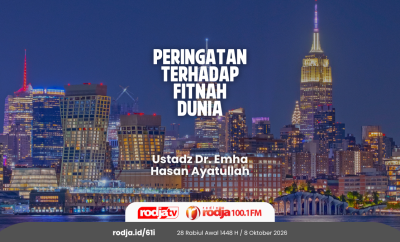 Peringatan terhadap Fitnah Dunia
