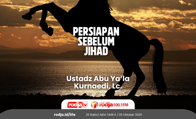 Persiapan Sebelum Jihad