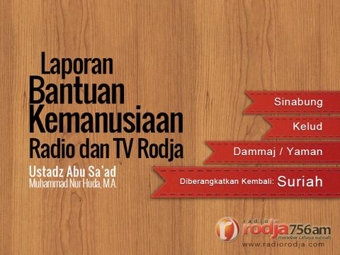 Download Laporan Bantuan Kemanusiaan Radio dan TV Rodja serta Taushiyah - Ustadz Abu Sa'ad Muhammad Nur Huda, M.A.