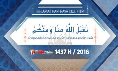 Tahniah Idul Fitri 1 Syawal 1437 H